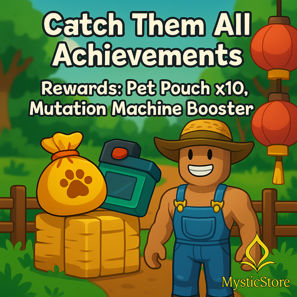 🐾 I Will Borrow You My Pets to Help You Unlock “Catch Them All” Achievements 🏆 only 10$